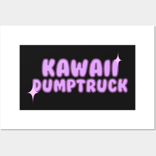 Kawaii Dumptruck Posters and Art